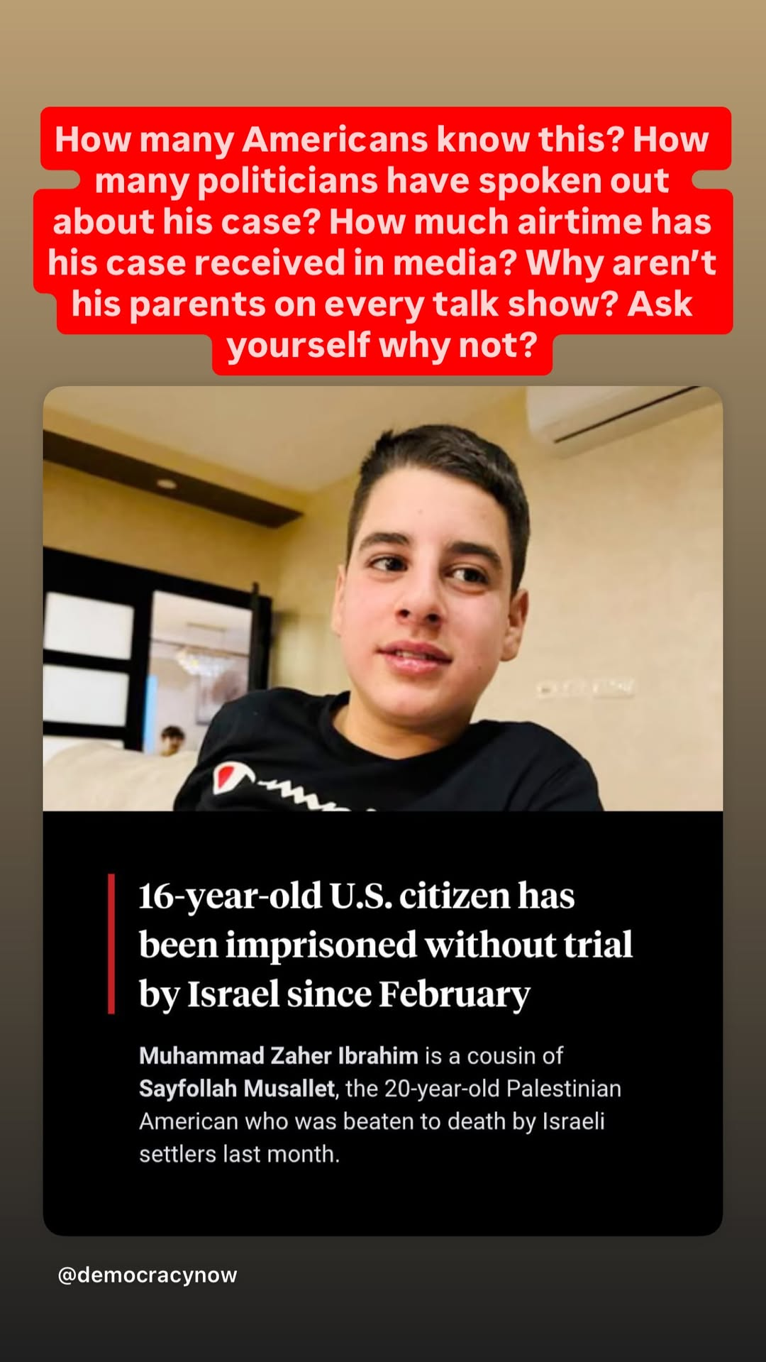Muhammad Ibrahim: 16 y/o Palestinian American held in 'Israel' without trial