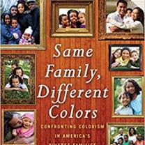 Brown book cover with lots of family photos on the front depicting families with people of different colors and the words Same Family, Different Colors